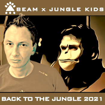 BEAM X JUNGLE KIDS-Back To The Jungle 2021