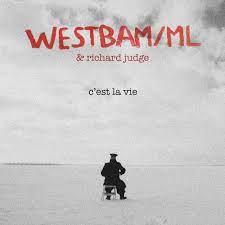 WESTBAM/ML FT. RICHARD JUDGE-C´est La Vie