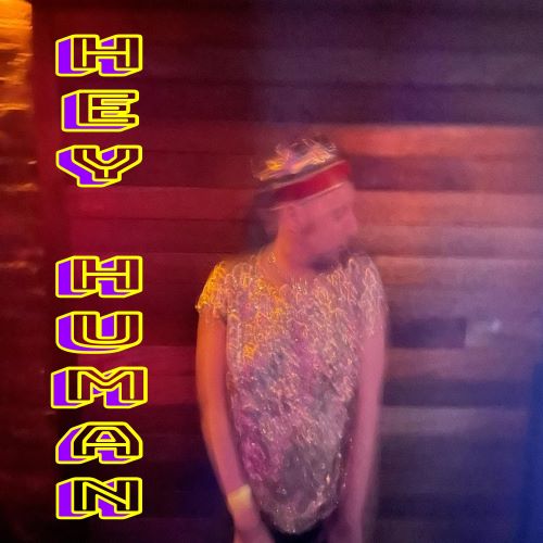 GEOMIKE122-Hey Human