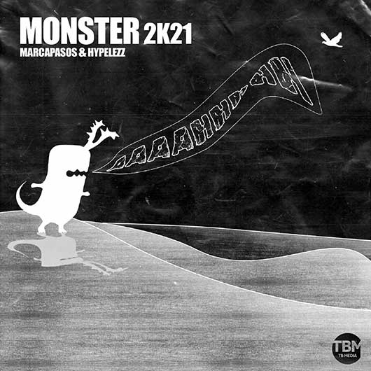 MARCAPASOS & JANOSH & HYPELEZZ-Monster 2k21