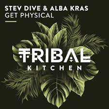 STEV DIVE & ALBA KRAS-Get Physical