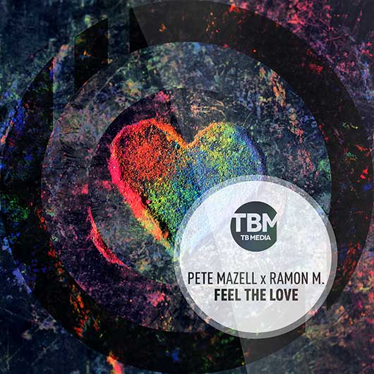 PETE MAZELL & RAMON M.-Feel The Love