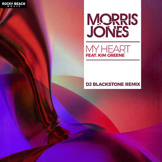 MORRIS JONES FEAT. KIM GREENE-My Heart (dj Blackstone Mix )