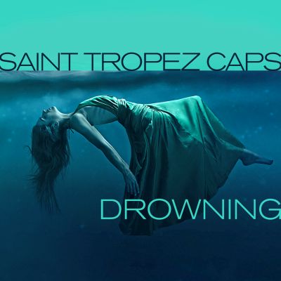 SAINT TROPEZ CAPS-Drowning