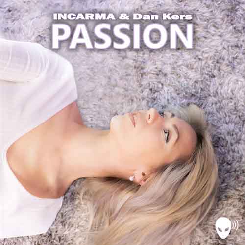 INCARMA X DAN KERS-Passion