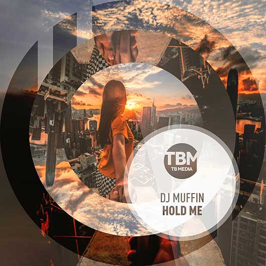 DJ MUFFIN-Hold Me