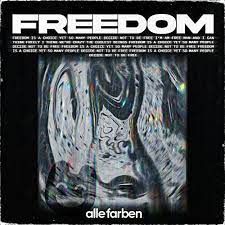 ALLE FARBEN-Freedom