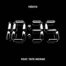 TIESTO & TATE MCRAE-10:35