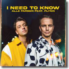 ALLE FARBEN  FEAT. FLYNN-I Need To Know