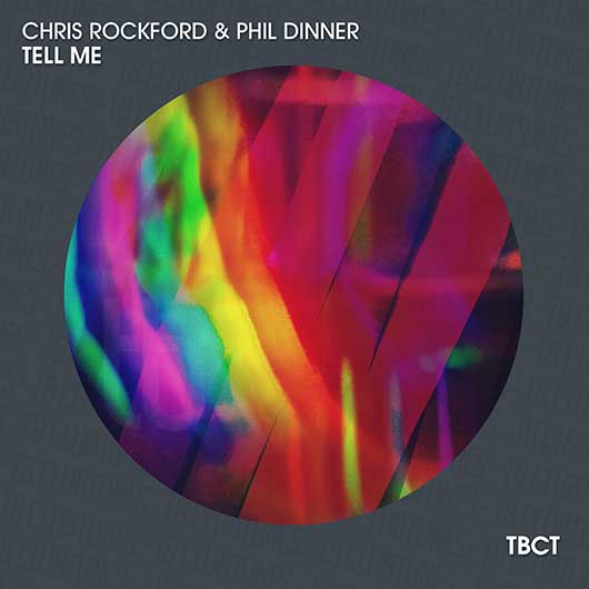 CHRIS ROCKFORD & PHIL DINNER-Tell Me