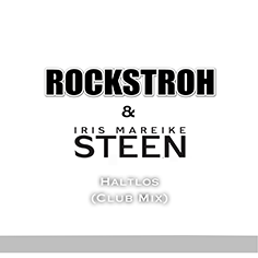 ROCKSTROH & IRIS MAREIKE-Haltlos