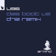 U96-Das Boot V2  (d72  Remix)