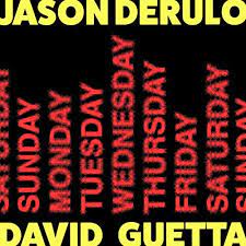 JASON DERULO & DAVID GUETTA-Saturday / Sunday
