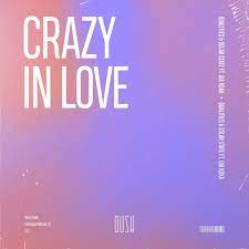 DUALITIES, SOLAR STATE FEAT. GIA KOKA-Crazy In Love