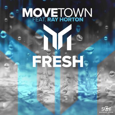 MOVETOWN FEAT. RAY HORTON-Fresh