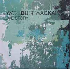 LAYO & BUSHWACKA, PAUL WOOLFORD-Love Story 2023