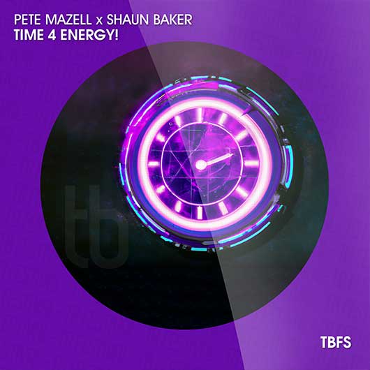 PETE MAZELL & SHAUN BAKER-Time 4 Energy!