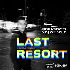 AQUAGEN & DJ WILDCUT-Last Resort