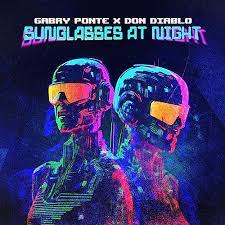 GABRY PONTE X DON DIABLO-Sunglasses At Night