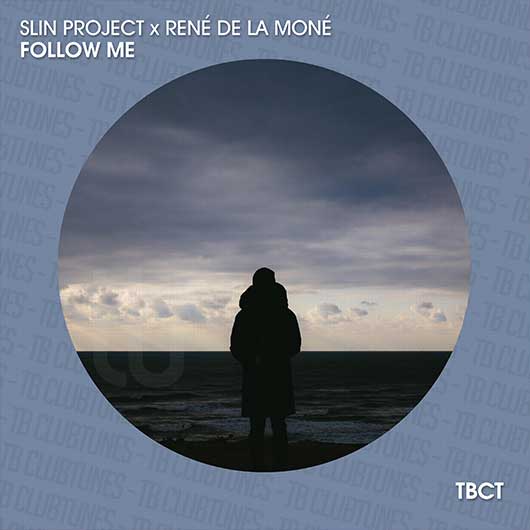 SLIN PROJECT X RENE DE LA MONE-Follow Me