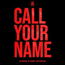 ALESSO, JOHN NEWMAN-Call Your Name