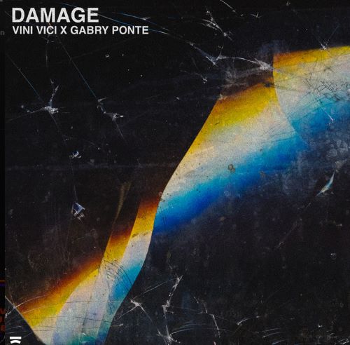 VINI VICI, GABRY PONTE-Damage