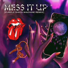 THE ROLLING STONES-Mess It Up ( Purple Disco Machine Remix)