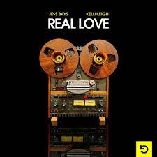 JESS BAYS, KELLI-LEIGH-Real Love